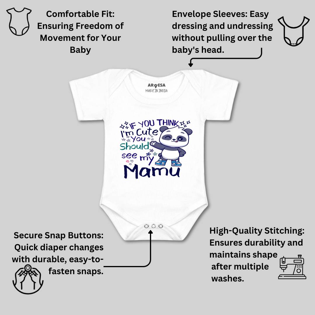 Arvesa I Am Cute You Should See My Mamu Design-1174 White 0-3 Months Jumpsuit Baby Boy & Girl dress .