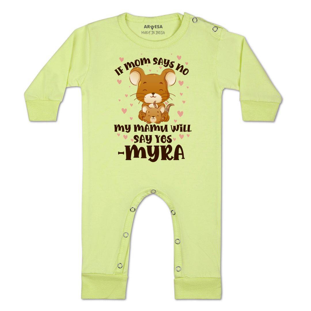 Arvesa If Mom Say No My Mamu Will Say Yes Baby Boy & Girl Dress