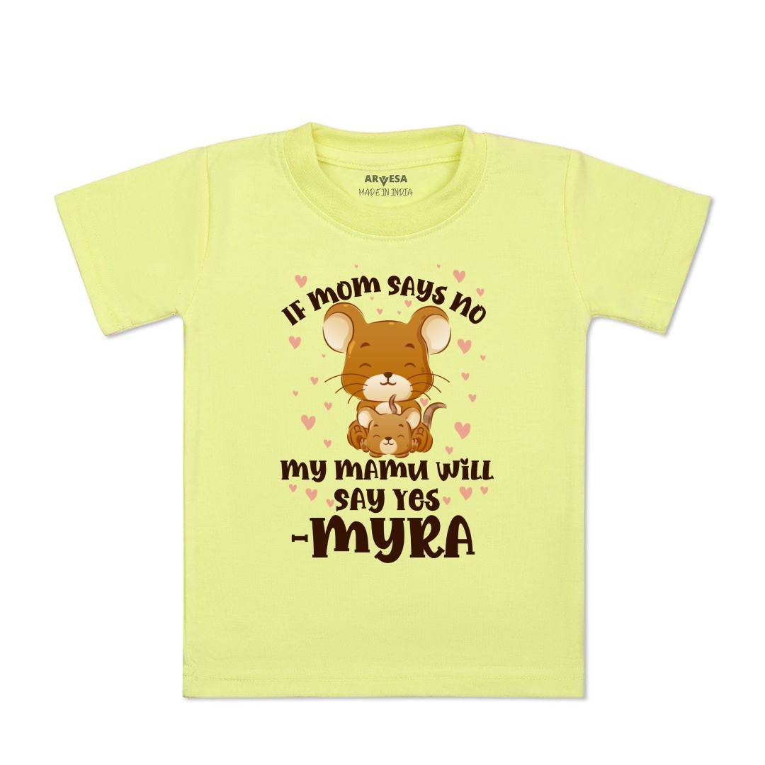Arvesa If Mom Say No My Mamu Will Say Yes Baby Boy & Girl Dress
