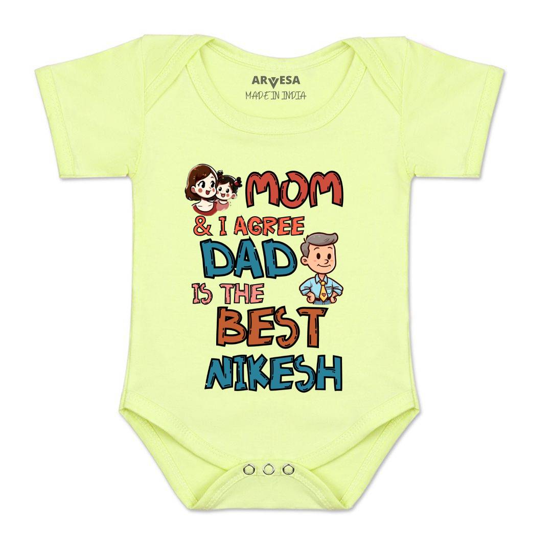 Arvesa Mom & I Agree Dad Is The Best Baby Boy & Girl Dress