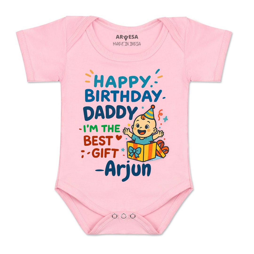 Arvesa Happy Birthday Daddy I'm The Best Gift Baby Boy & Girl Dress