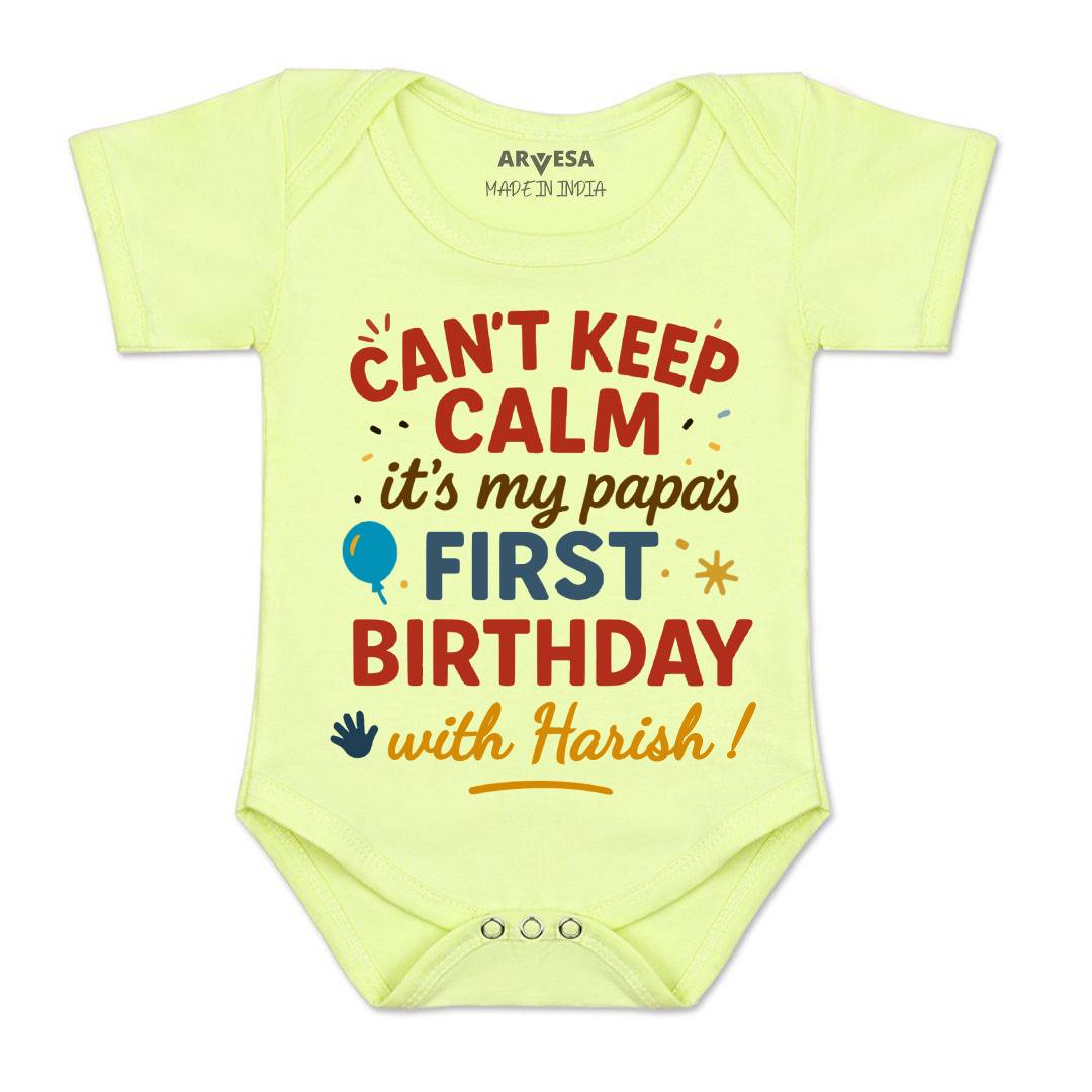 Arvesa Cant Keep Calm Its My Papa First Birthday Baby Boy & Girl Dress
