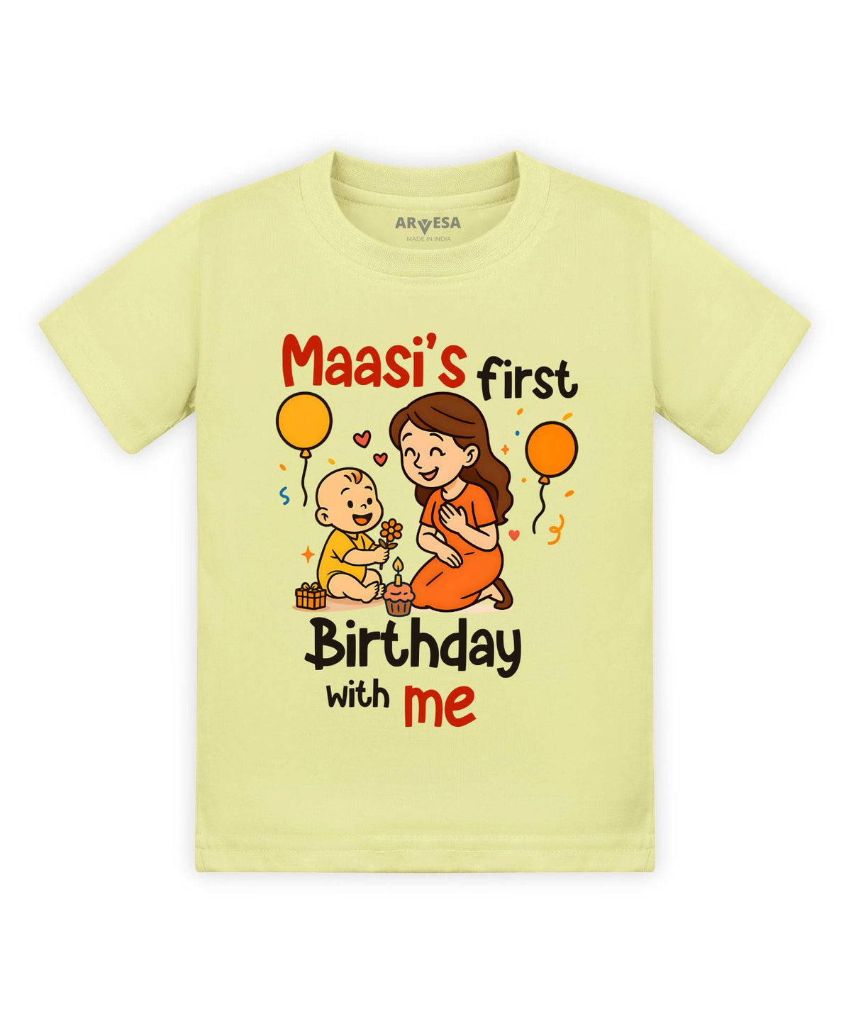 Maasi First Birthday With Me Family Birthday - T-shirt
