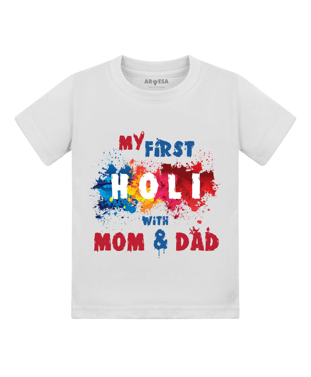 My First Holi with Mom & Dad - T-shirt