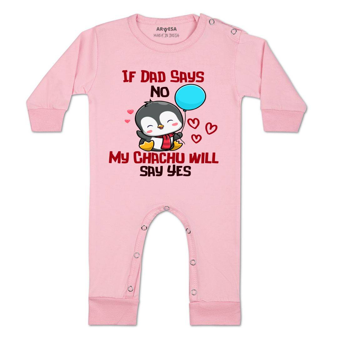 Arvesa If Dad Say No My Chachu Design-1181 White 0-3 Months Jumpsuit Baby Boy & Girl dress .