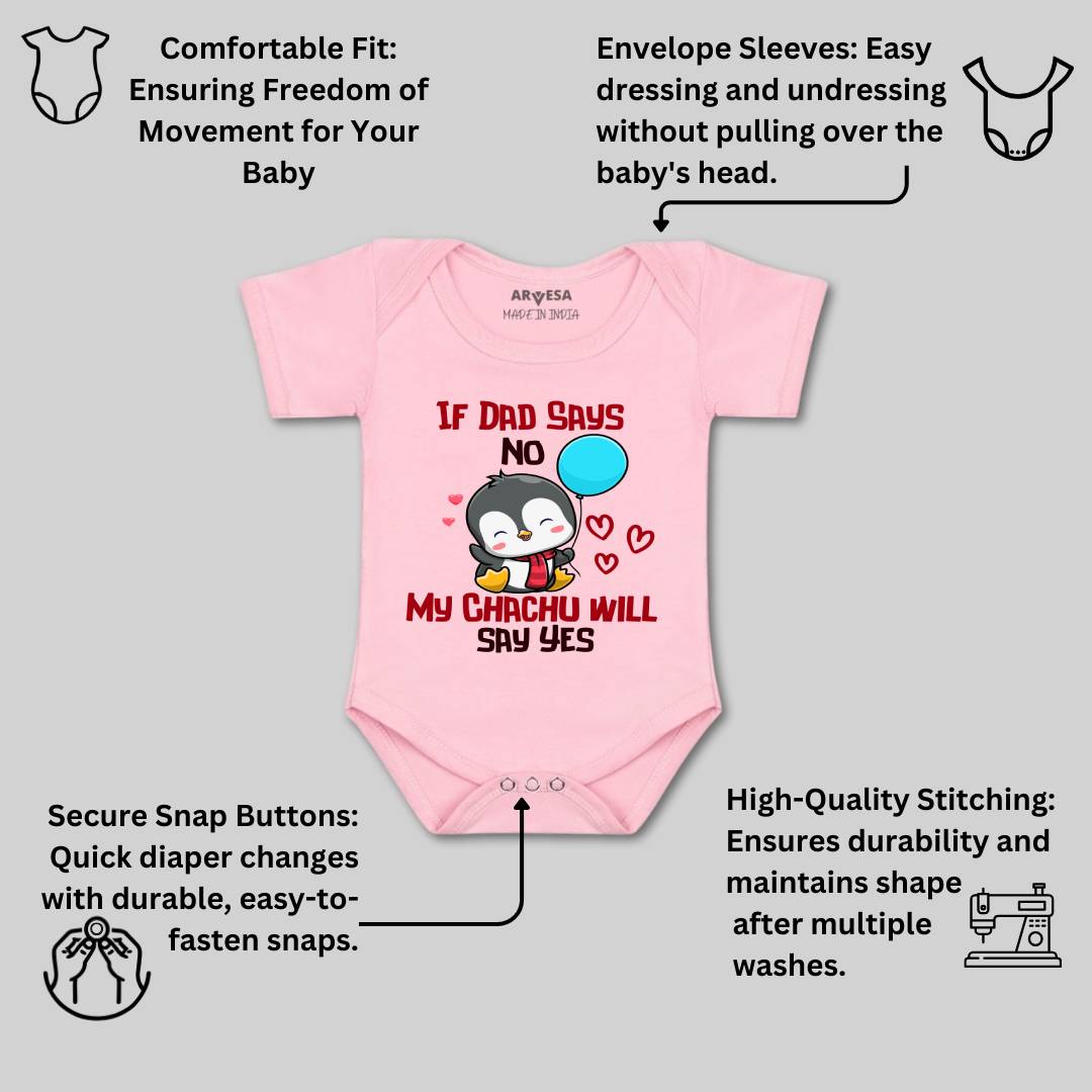Arvesa If Dad Say No My Chachu Design-1181 White 0-3 Months Jumpsuit Baby Boy & Girl dress .