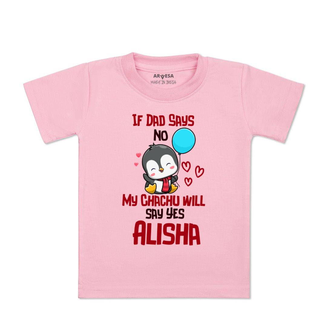 Arvesa If Dad Say No My Chachu Baby Boy & Girl Dress