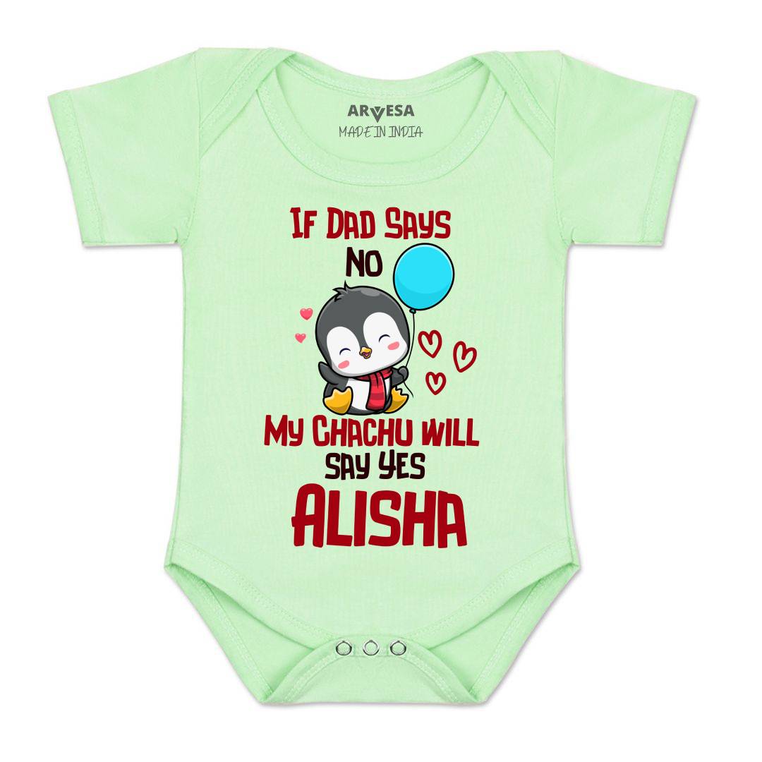 Arvesa If Dad Say No My Chachu Baby Boy & Girl Dress