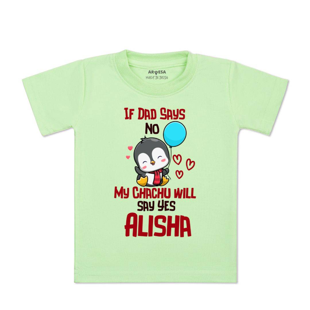 Arvesa If Dad Say No My Chachu Baby Boy & Girl Dress