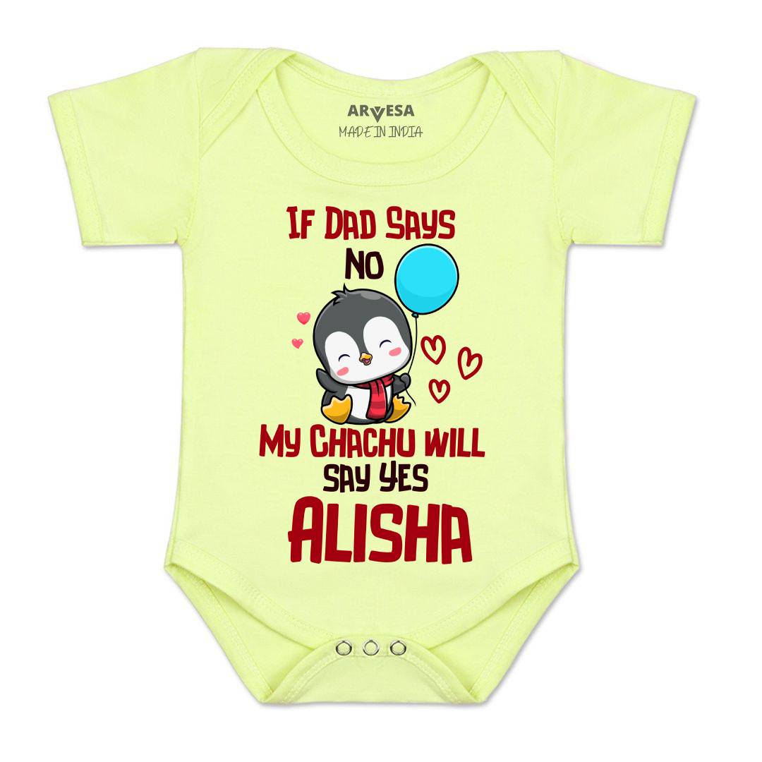 Arvesa If Dad Say No My Chachu Baby Boy & Girl Dress