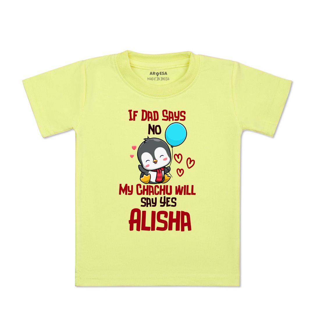 Arvesa If Dad Say No My Chachu Baby Boy & Girl Dress