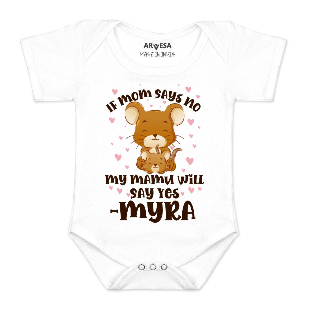 Arvesa If Mom Say No My Mamu Will Say Yes Baby Boy & Girl Dress