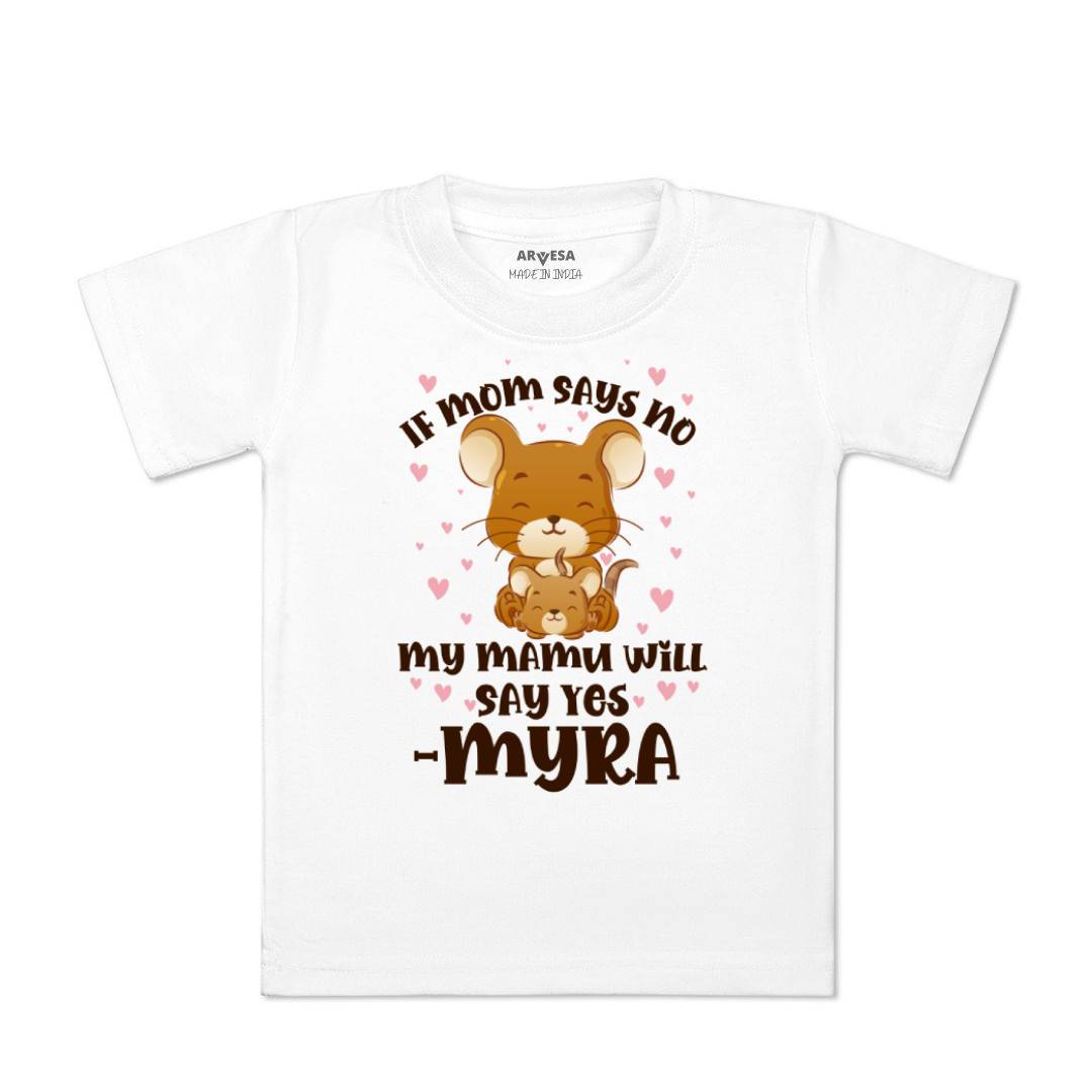 Arvesa If Mom Say No My Mamu Will Say Yes Baby Boy & Girl Dress