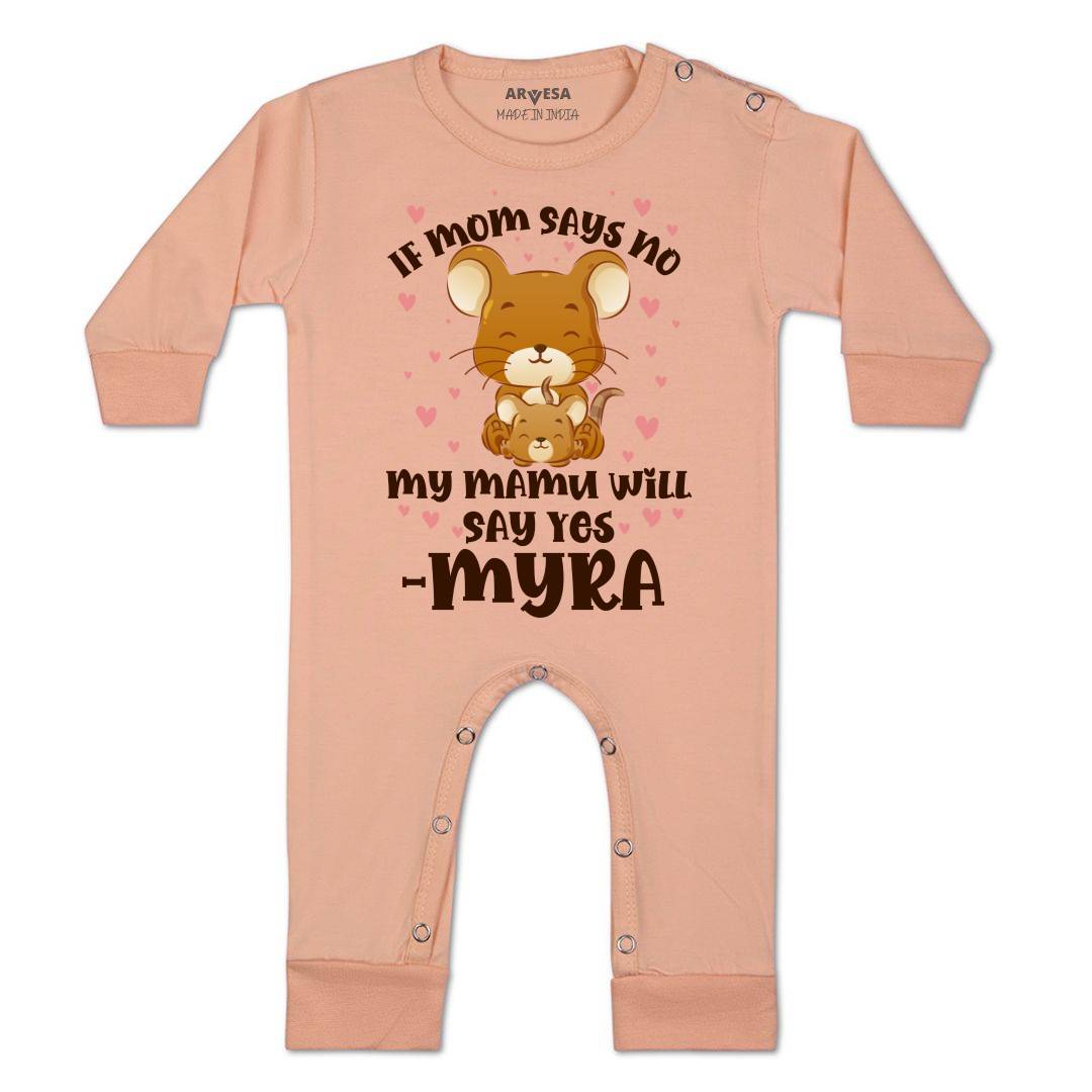 Arvesa If Mom Say No My Mamu Will Say Yes Baby Boy & Girl Dress