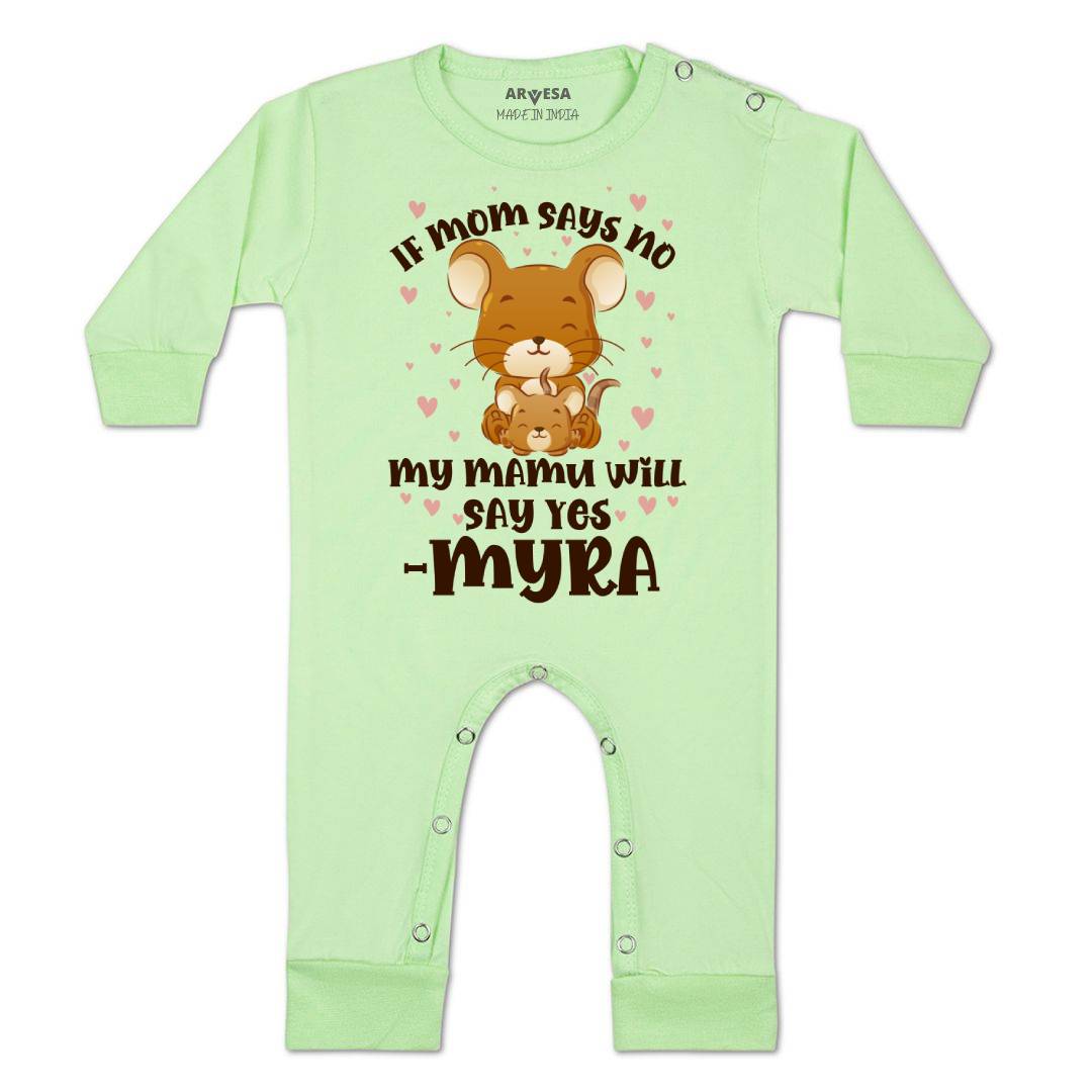 Arvesa If Mom Say No My Mamu Will Say Yes Baby Boy & Girl Dress