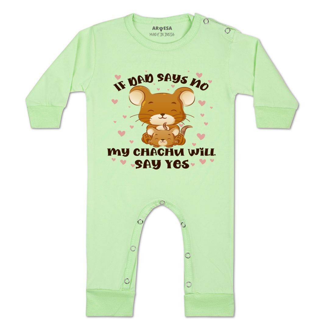 Arvesa If Dad Say No My Chachu Design-1185 White 0-3 Months Jumpsuit Baby Boy & Girl dress .