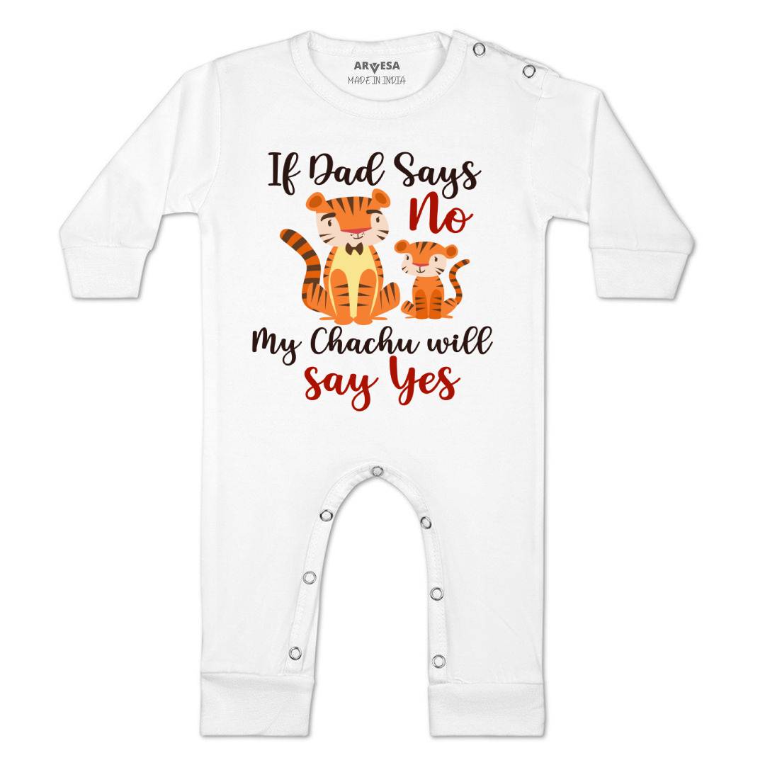 Arvesa If Dad Say No My Chachu Design-1189 White 0-3 Months Jumpsuit Baby Boy & Girl dress .