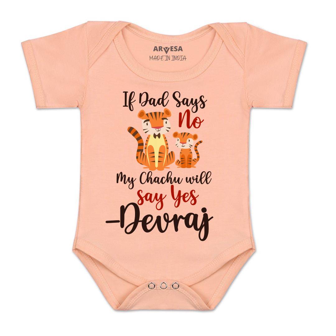 Arvesa If Dad Say No My Chachu Baby Boy & Girl Dress