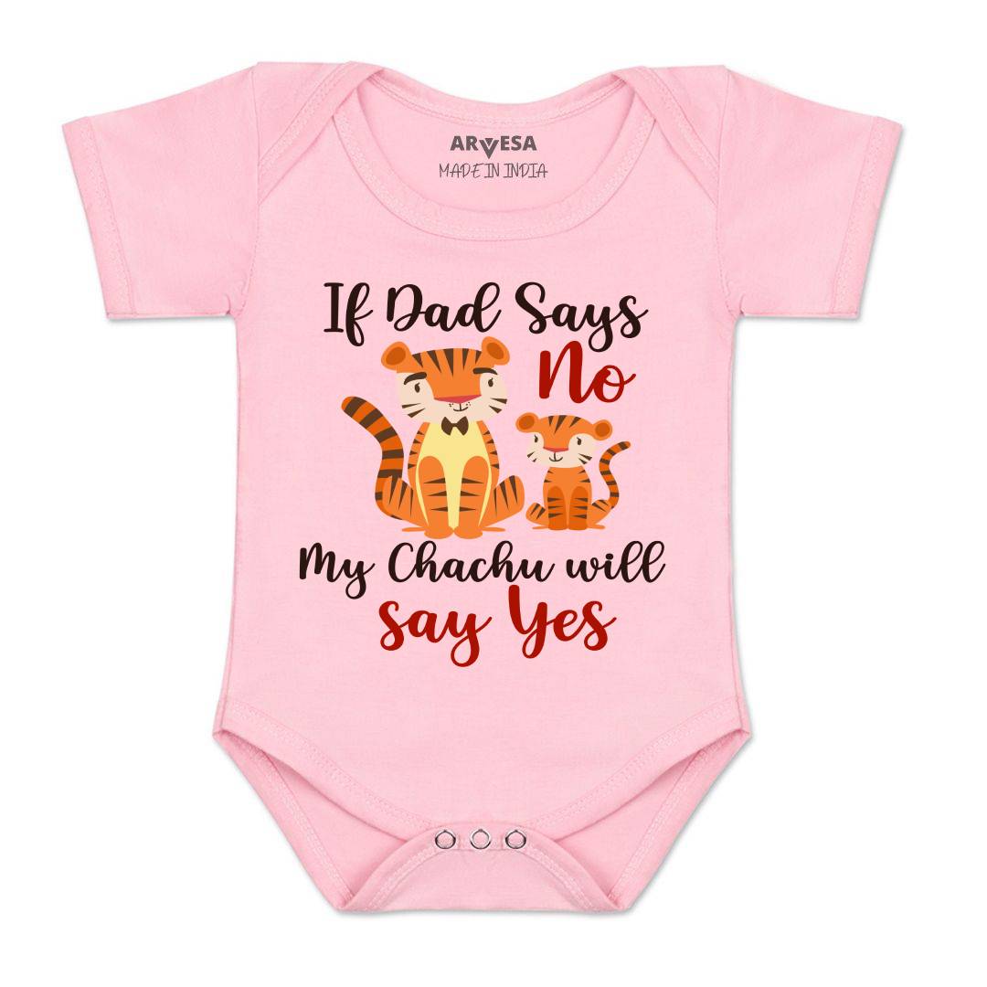 Arvesa If Dad Say No My Chachu Design-1189 White 0-3 Months Jumpsuit Baby Boy & Girl dress .