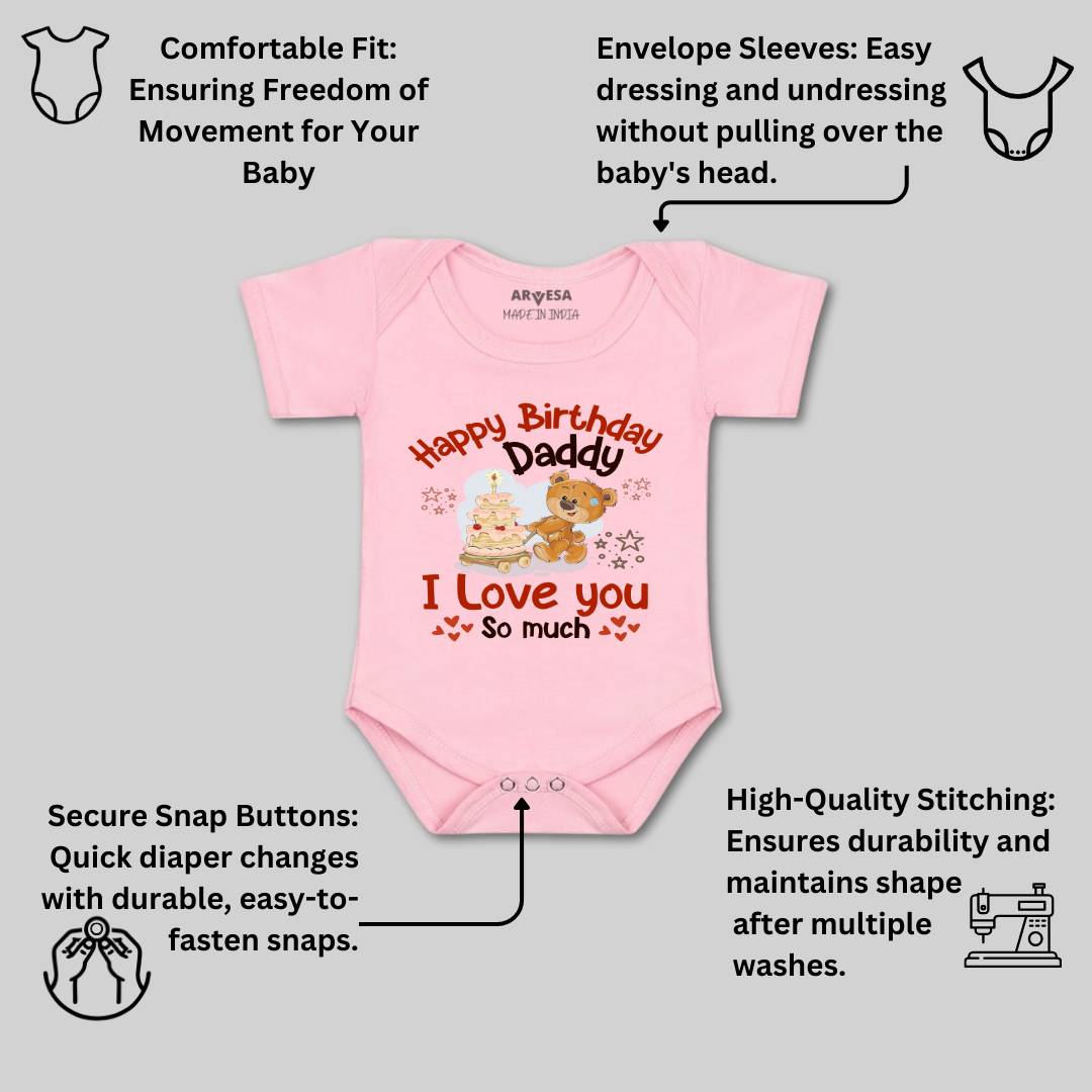 Arvesa Happy Birthday Daddy. I Love You So Much. Design-1305 White 0-3 Jumpsuit Baby Boy & Girl dress .