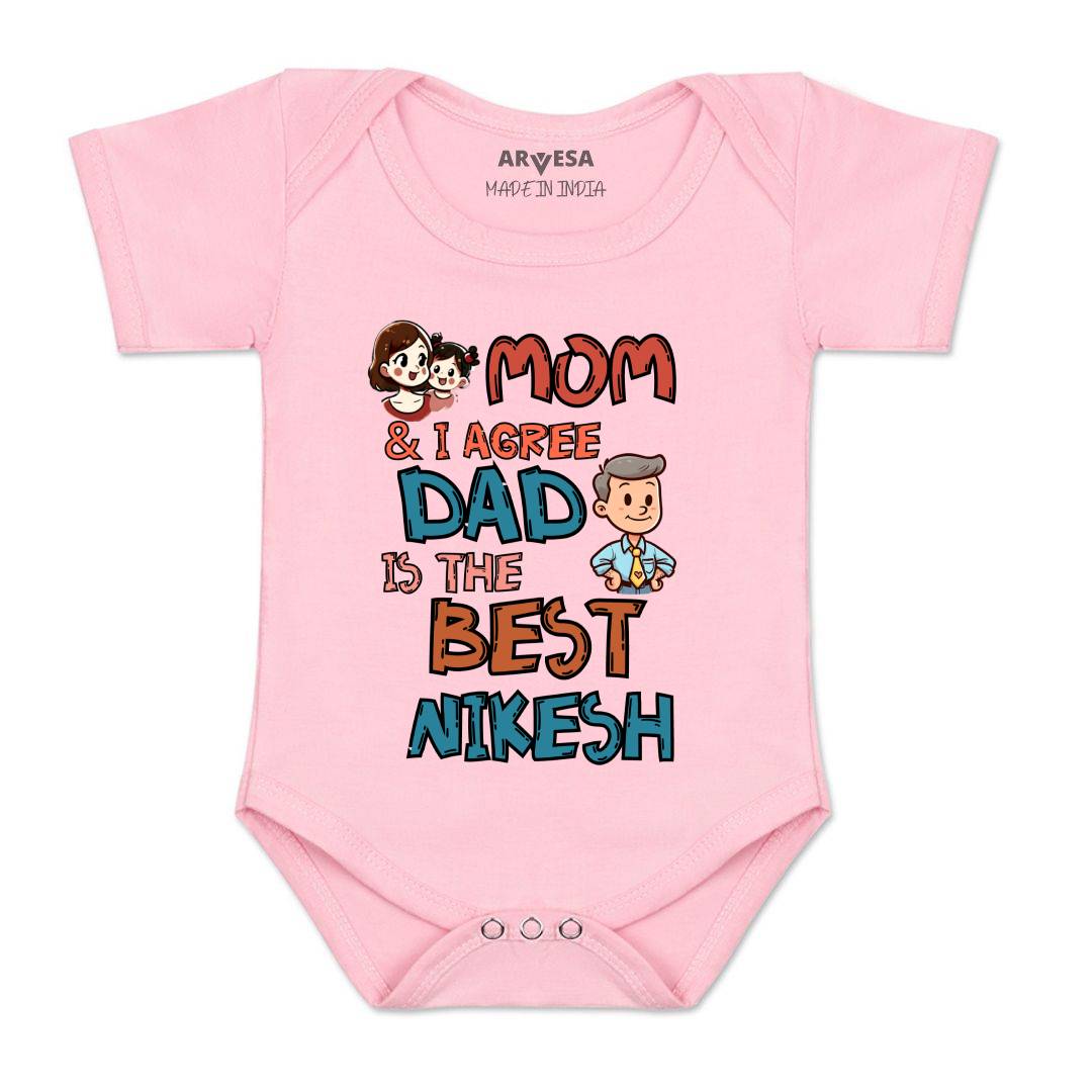 Arvesa Mom & I Agree Dad Is The Best Baby Boy & Girl Dress