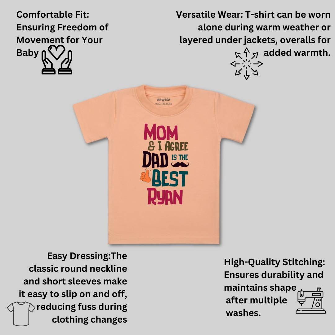 Arvesa Mom & I Agree Dad Is The Best Baby Boy & Girl Dress