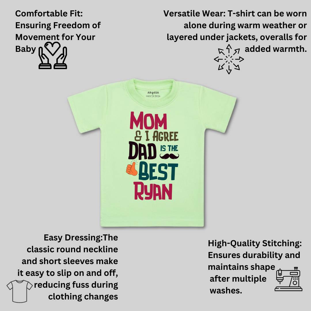 Arvesa Mom & I Agree Dad Is The Best Baby Boy & Girl Dress