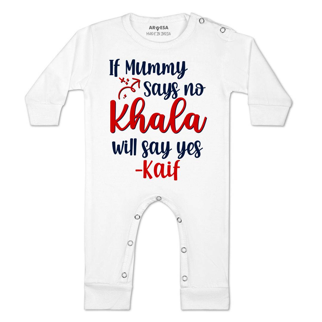 Arvesa If Mummy Says No Khala Say Yes Baby Boy & Girl Dress