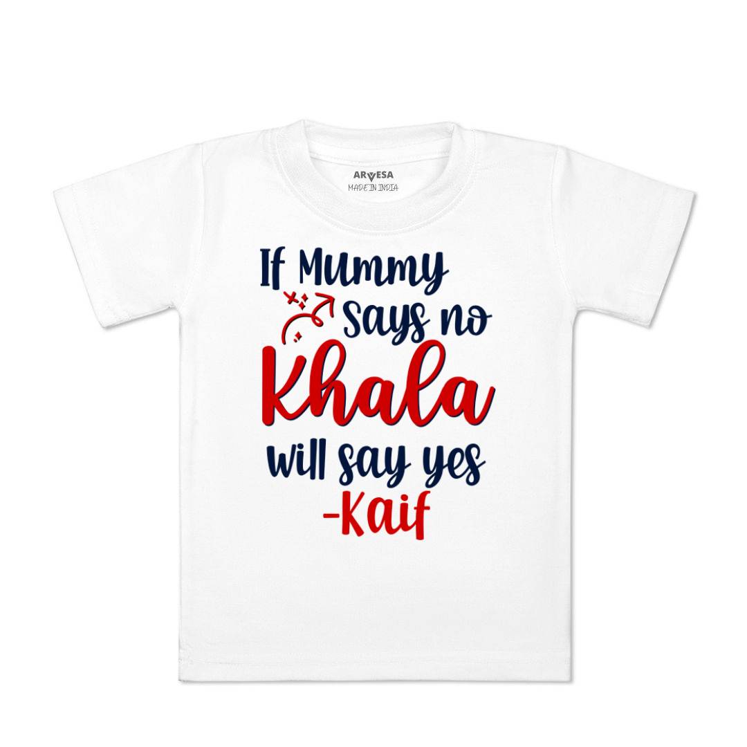 Arvesa If Mummy Says No Khala Say Yes Baby Boy & Girl Dress