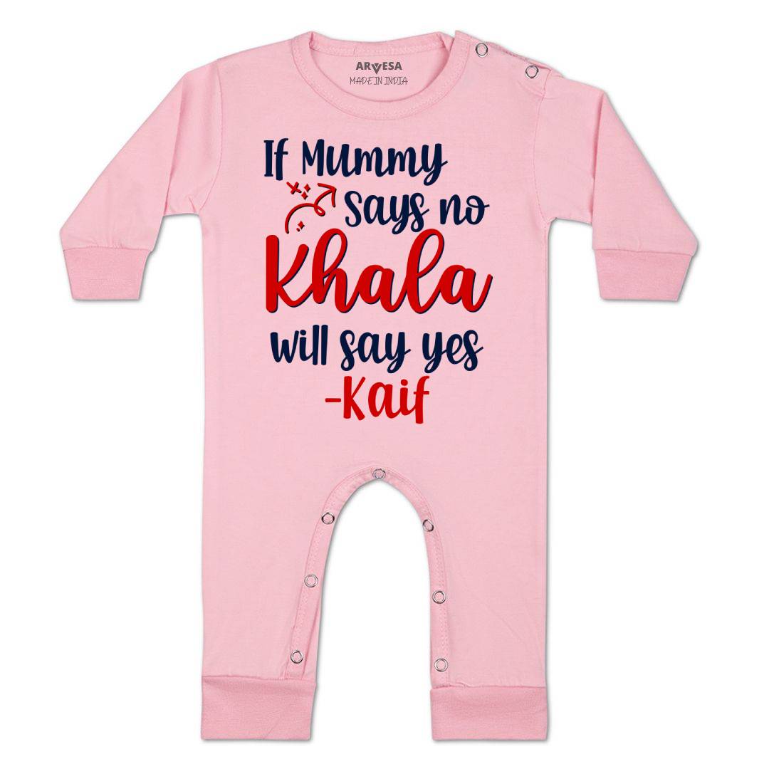Arvesa If Mummy Says No Khala Say Yes Baby Boy & Girl Dress