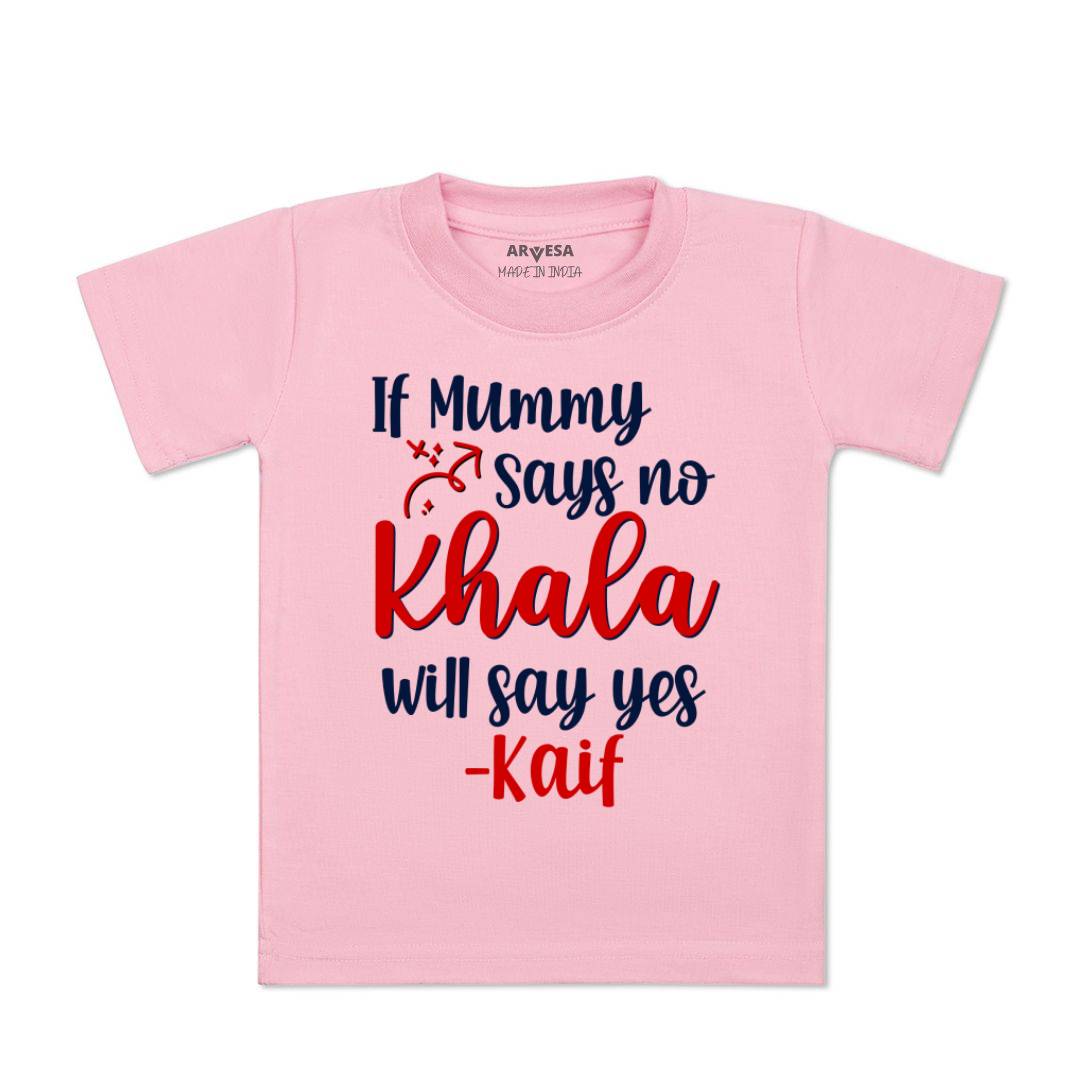 Arvesa If Mummy Says No Khala Say Yes Baby Boy & Girl Dress