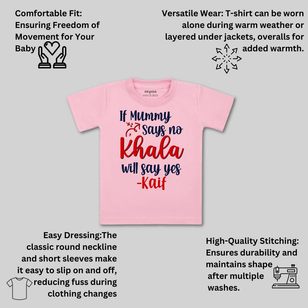 Arvesa If Mummy Says No Khala Say Yes Baby Boy & Girl Dress