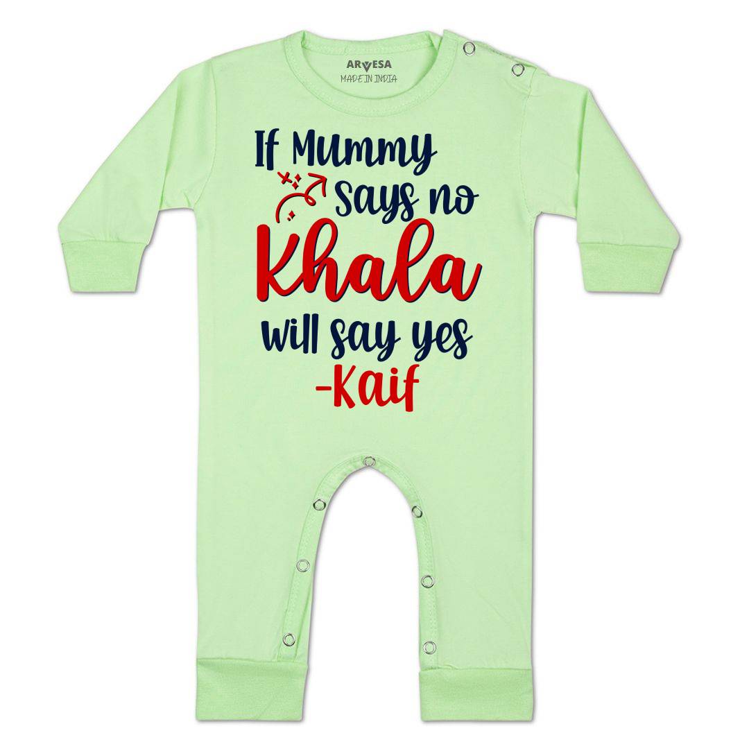 Arvesa If Mummy Says No Khala Say Yes Baby Boy & Girl Dress
