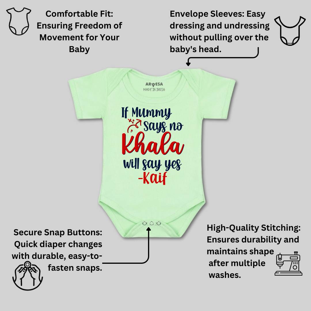 Arvesa If Mummy Says No Khala Say Yes Baby Boy & Girl Dress
