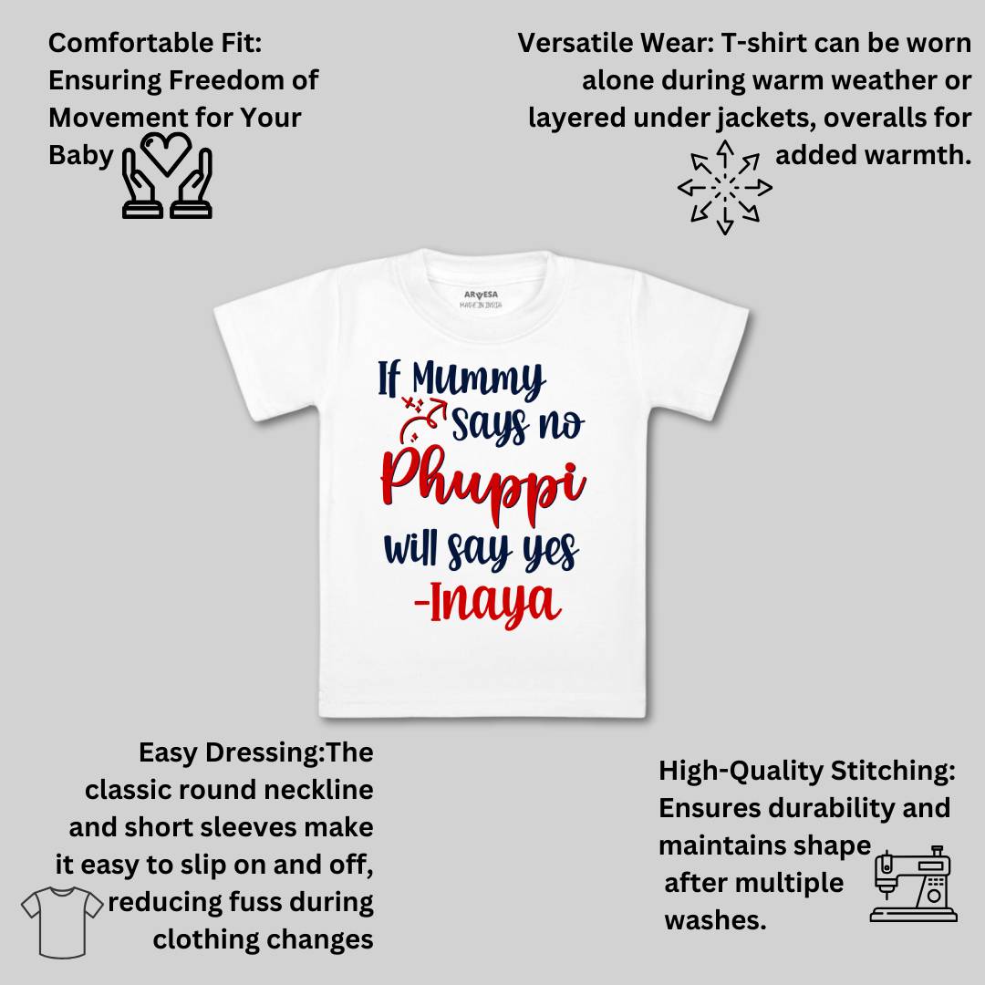 Arvesa If Mummy Says No Phuppi Say Yes Baby Boy & Girl Dress