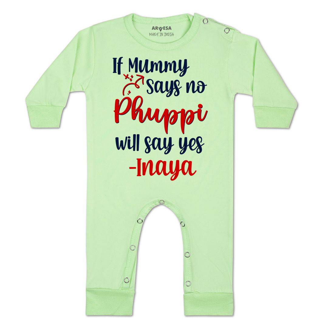 Arvesa If Mummy Says No Phuppi Say Yes Baby Boy & Girl Dress