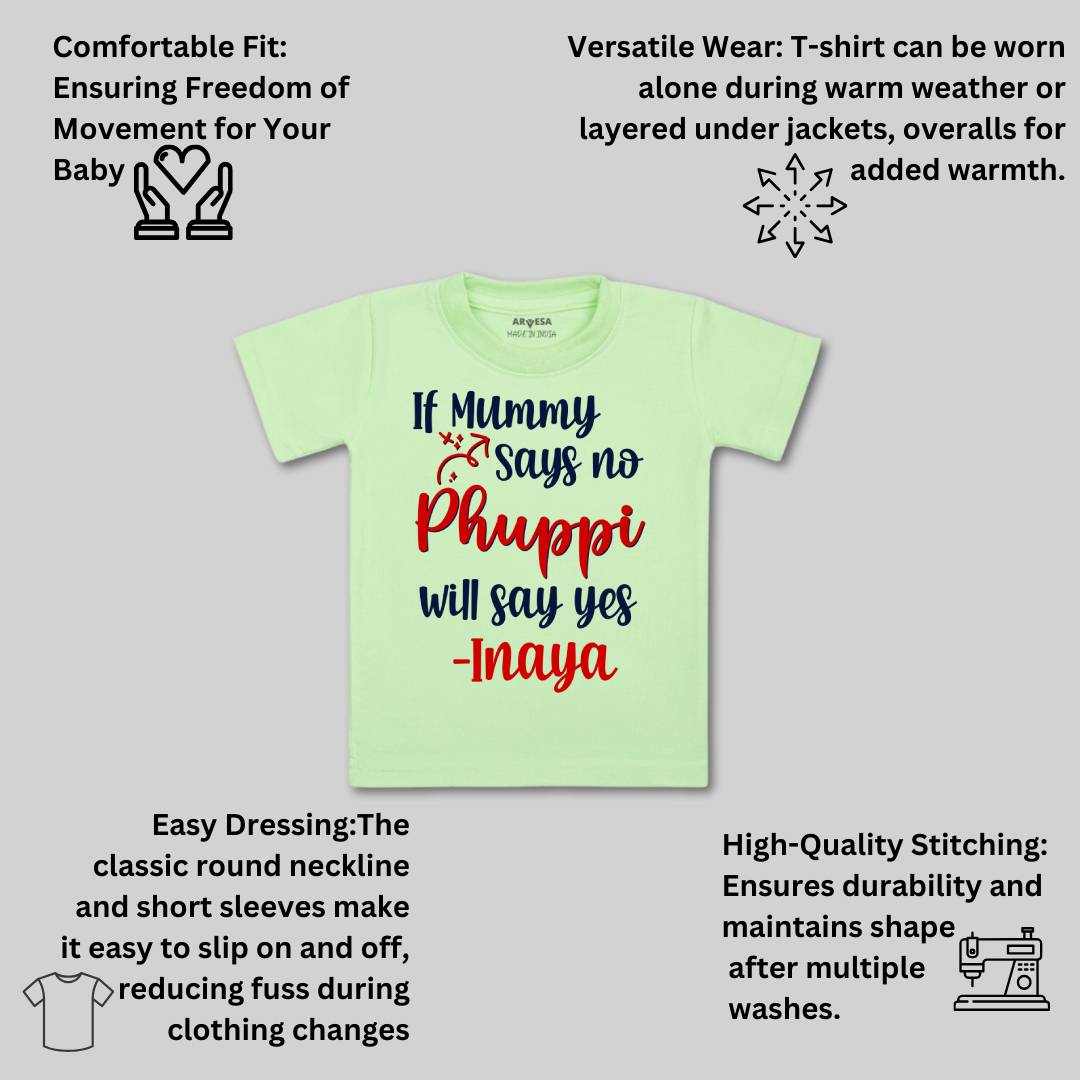 Arvesa If Mummy Says No Phuppi Say Yes Baby Boy & Girl Dress