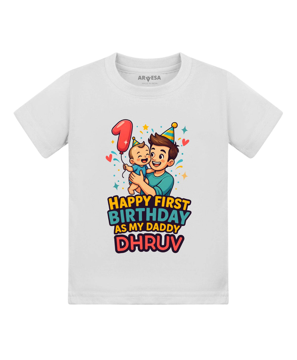 Happy First Birthday As My Daddy Dad Birthday - T-shirt