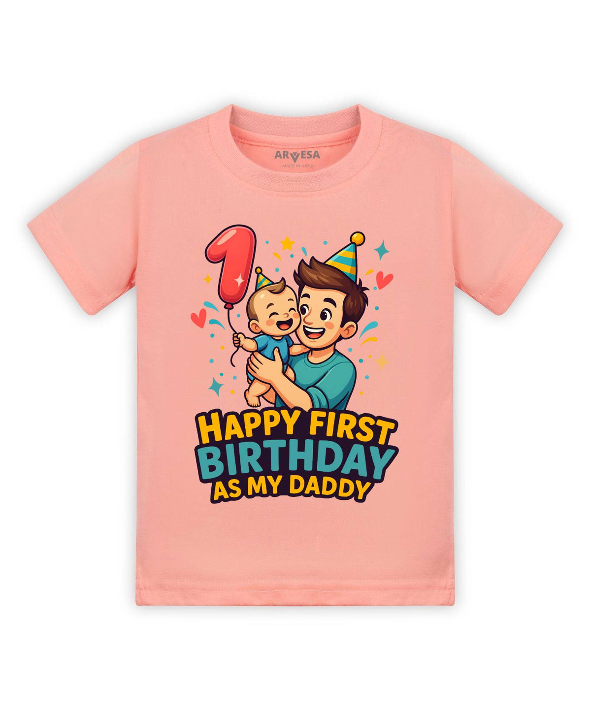 Happy First Birthday As My Daddy Dad Birthday - T-shirt