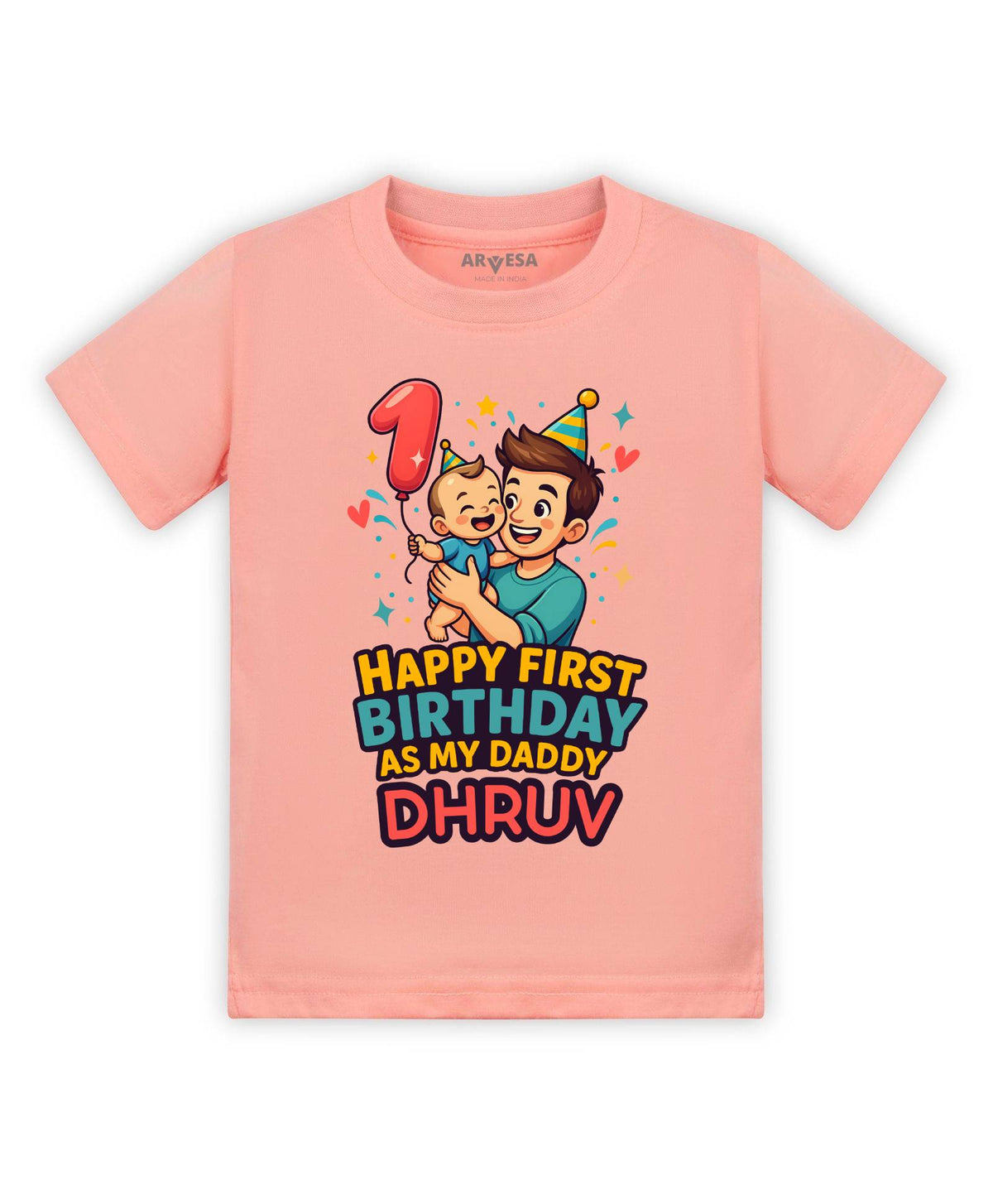 Happy First Birthday As My Daddy Dad Birthday - T-shirt