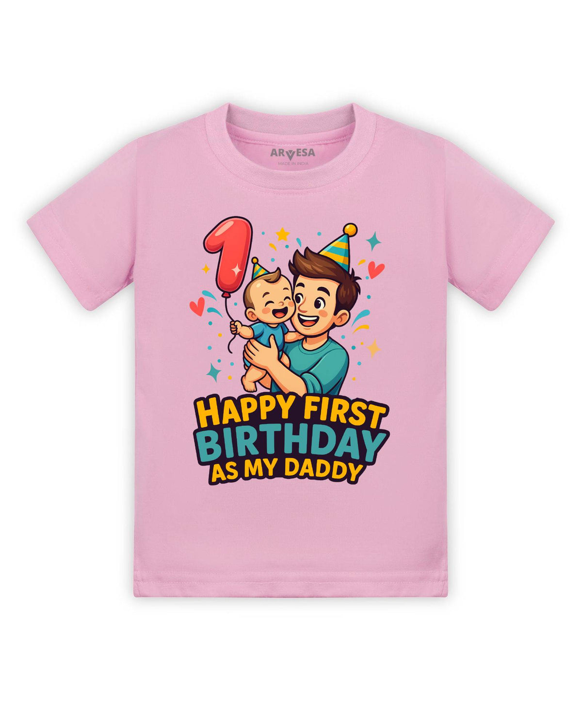 Happy First Birthday As My Daddy Dad Birthday - T-shirt