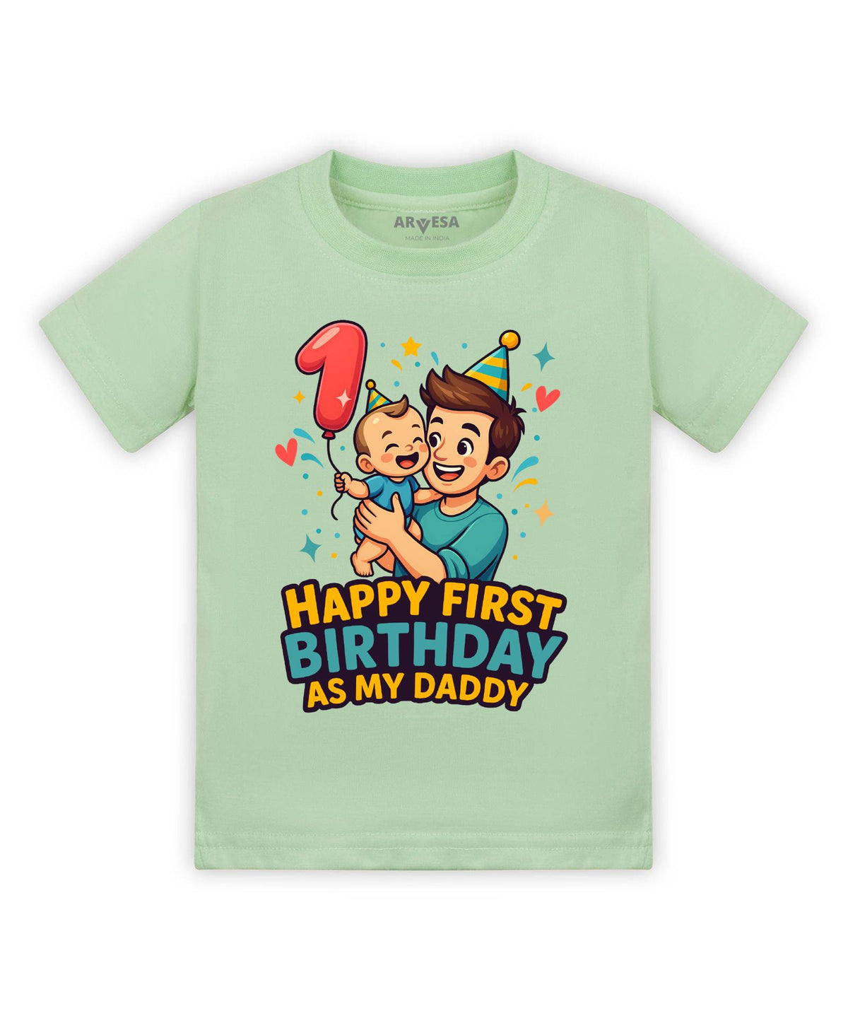 Happy First Birthday As My Daddy Dad Birthday - T-shirt