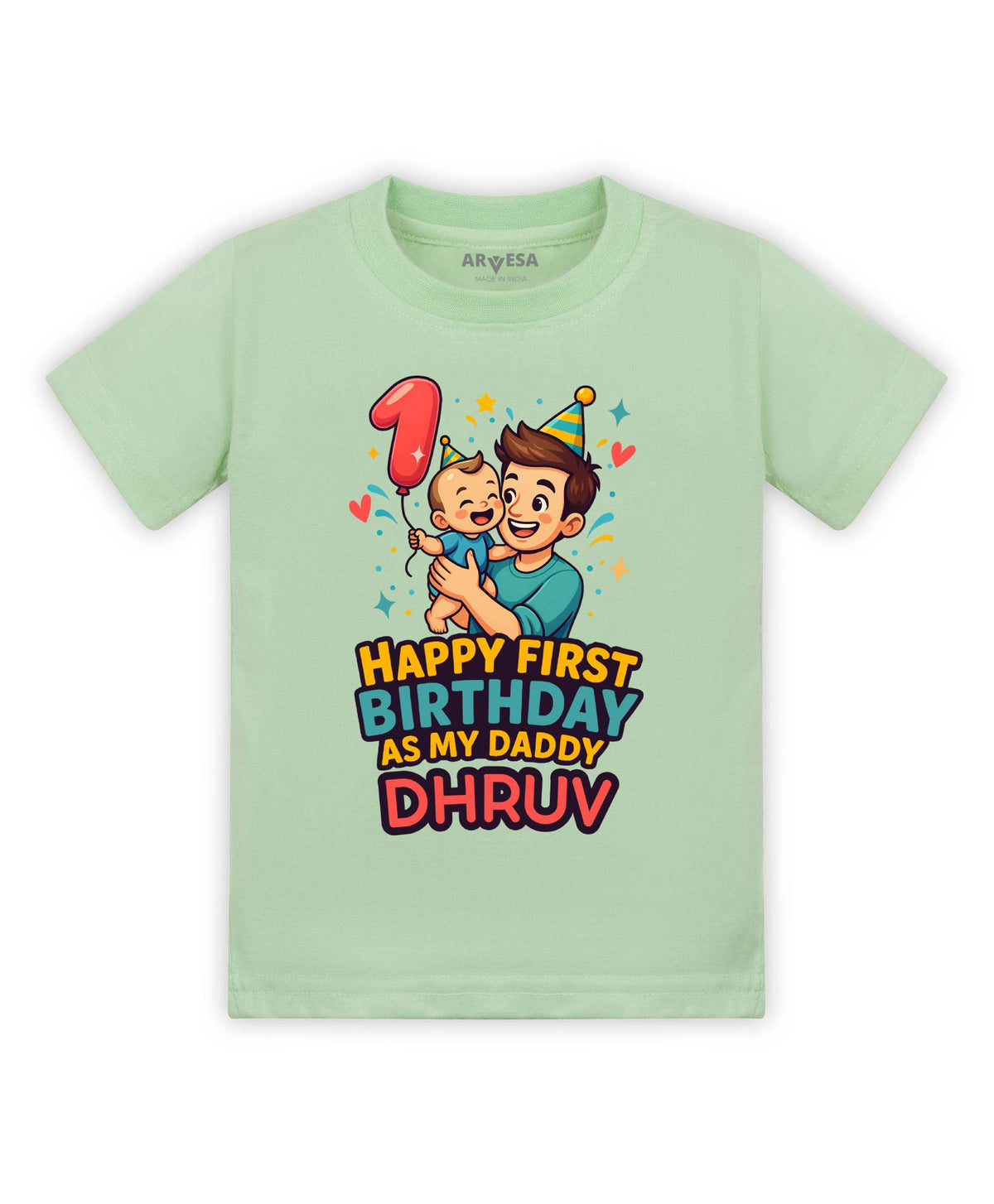 Happy First Birthday As My Daddy Dad Birthday - T-shirt
