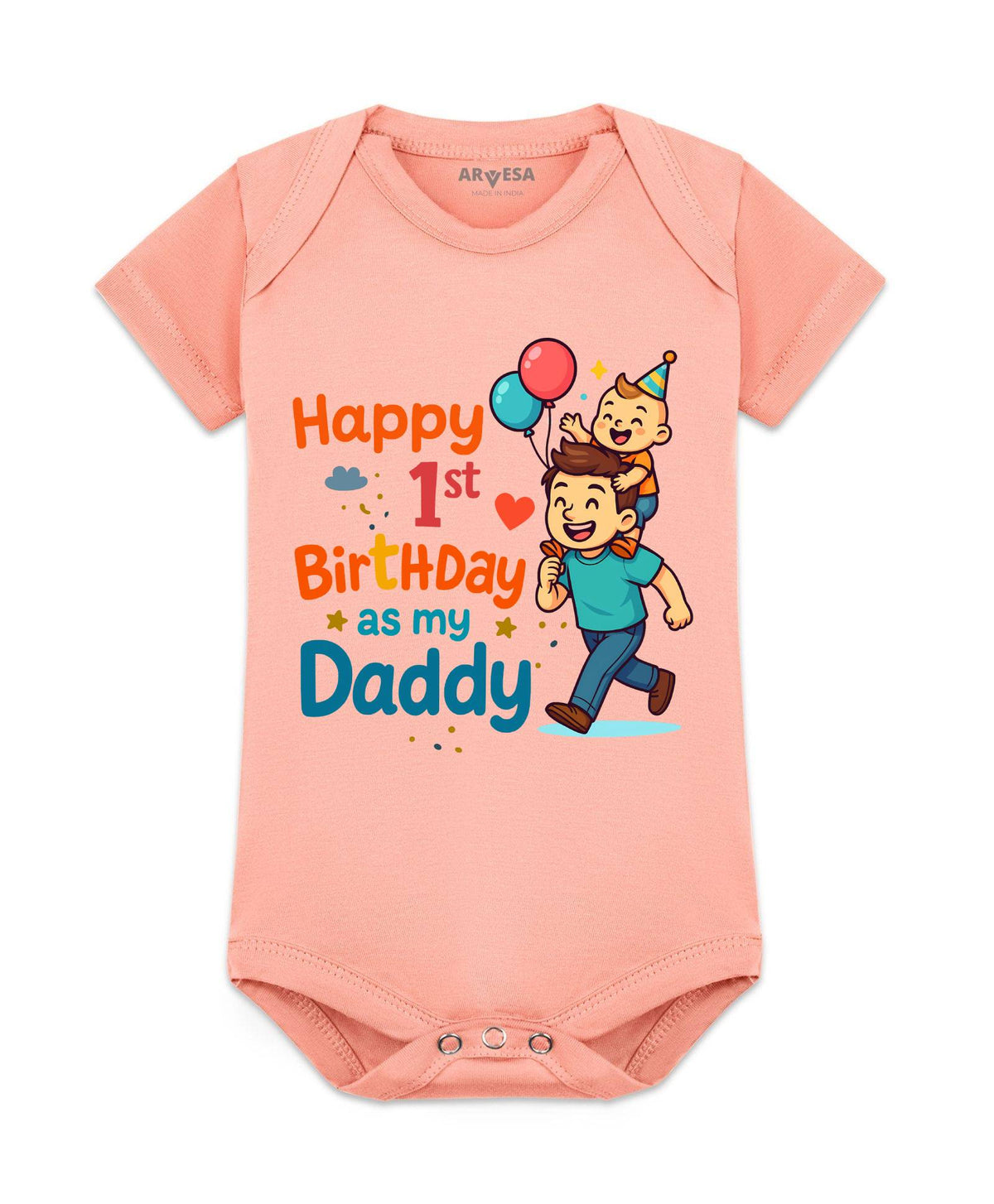 Happy First Birthday As My Daddy Dad Birthday - Romper