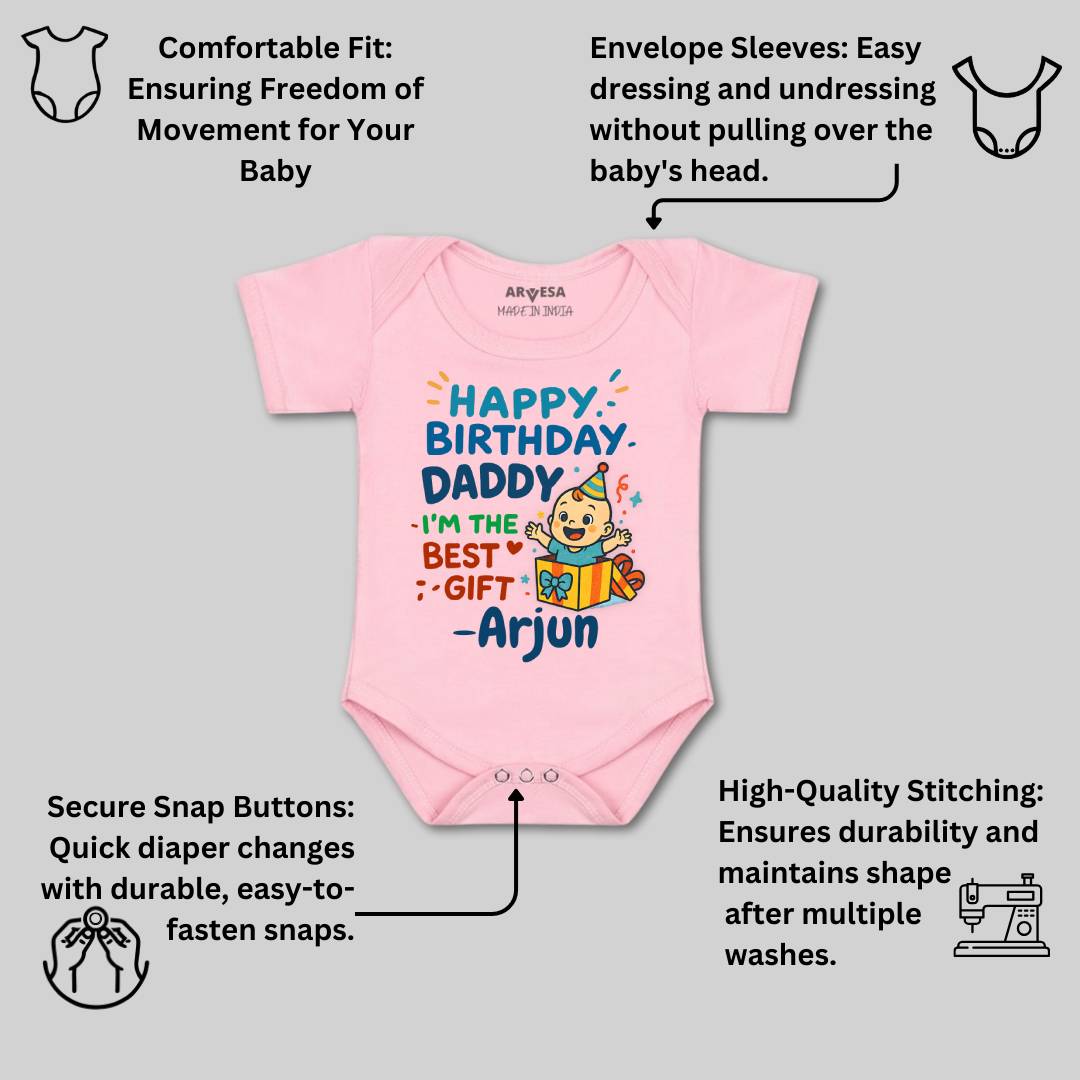 Arvesa Happy Birthday Daddy I'm The Best Gift Baby Boy & Girl Dress