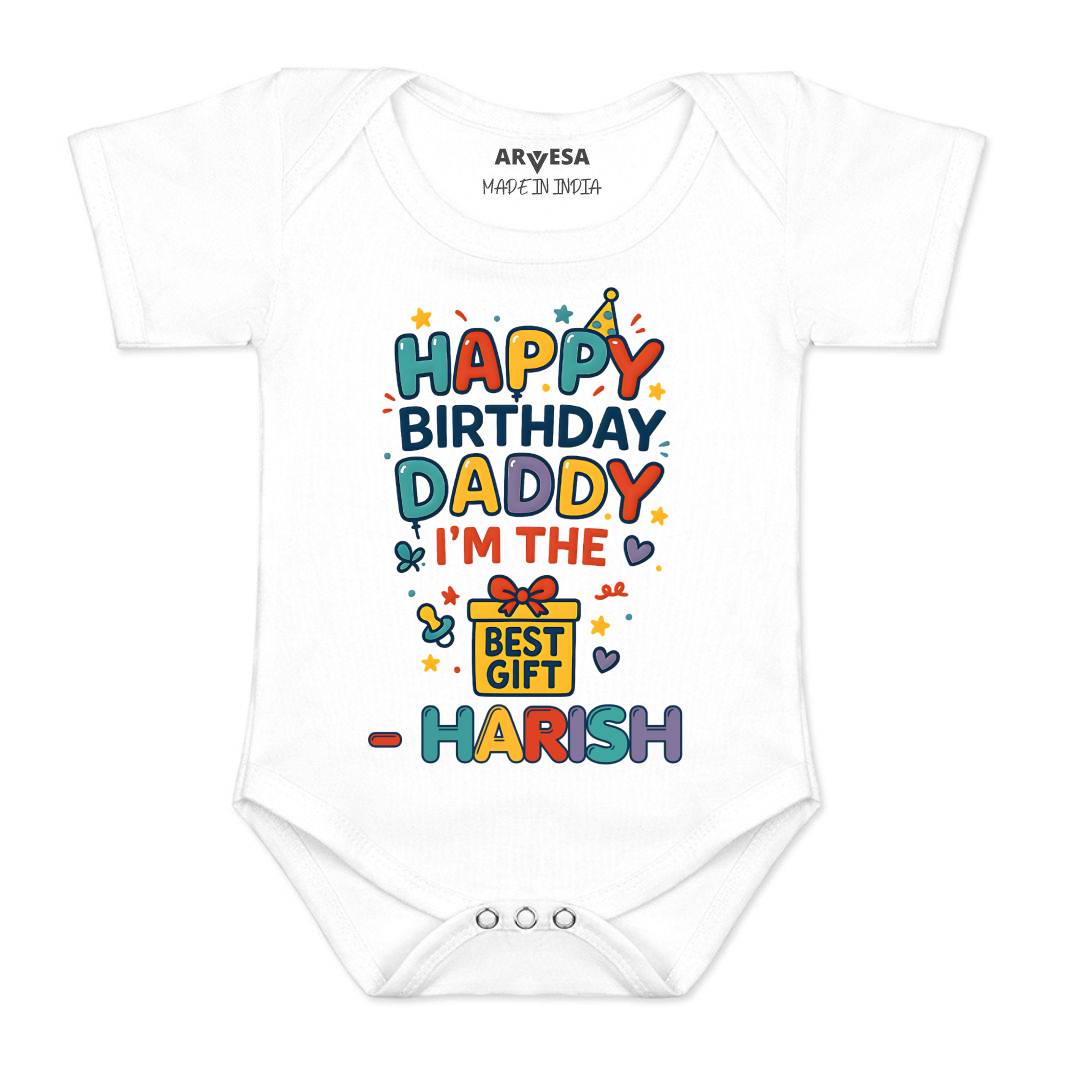 Arvesa Happy Birthday Daddy I'm The Best Gift Baby Boy & Girl Dress