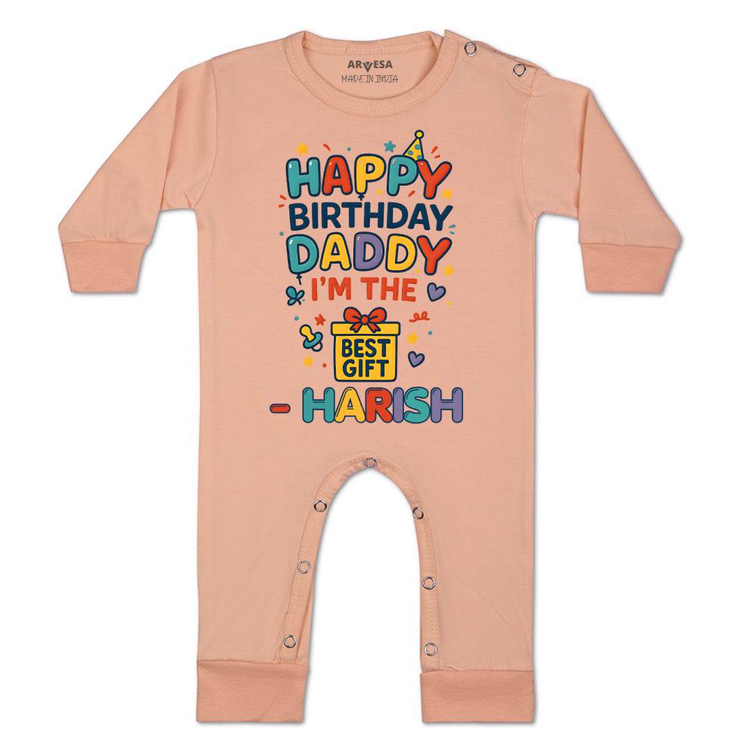 Arvesa Happy Birthday Daddy I'm The Best Gift Baby Boy & Girl Dress