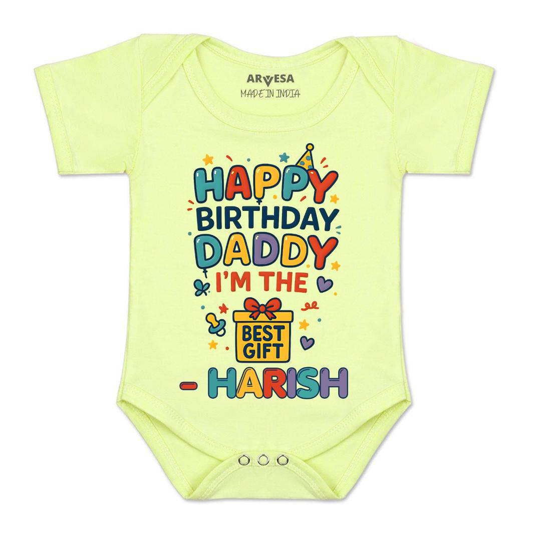 Arvesa Happy Birthday Daddy I'm The Best Gift Baby Boy & Girl Dress