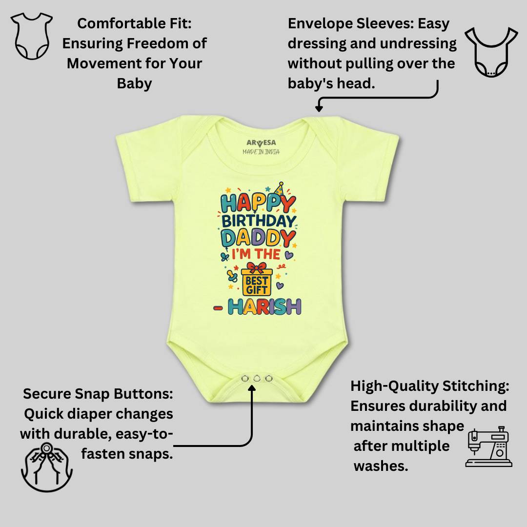 Arvesa Happy Birthday Daddy I'm The Best Gift Baby Boy & Girl Dress