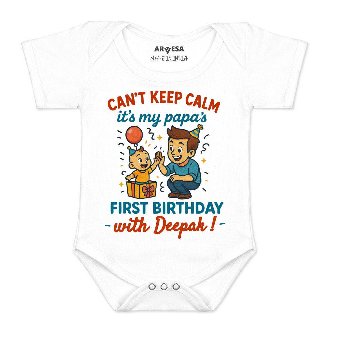 Arvesa Cant Keep Calm Its My Papa First Birthday Baby Boy & Girl Dress